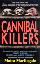 True Crime Classics Cannibal Killers