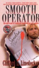 Smooth Operator The True Story Of Seductive Serial Killer Glen Rogers