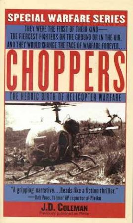 Choppers by J D Coleman