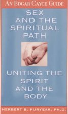 Sex And The Spiritual Path