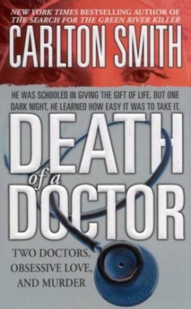 Death Of A Doctor by Carlton Smith