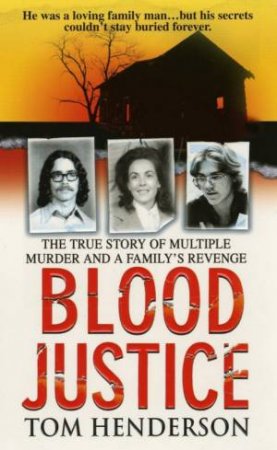 Blood Justice by Tom Henderson