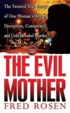 The Evil Mother