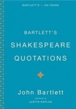 Bartletts Shakespeare Quotations