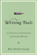 Writing Tools 50 Essential Strategies For Every Writer