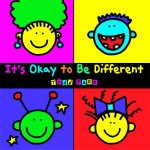 Its Okay To Be Different