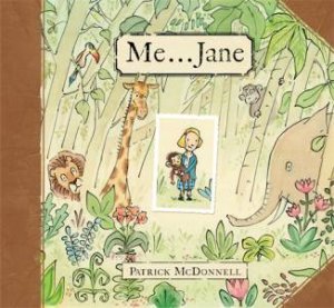 Me . . . Jane by Patrick McDonnell