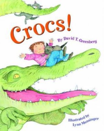 Crocs by David T Greenberg