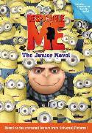 Despicable Me The Junior Novel by Annie Auerbach