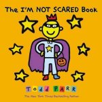 The Im Not Scared Book