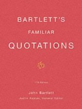 Bartletts Familiar Quotations