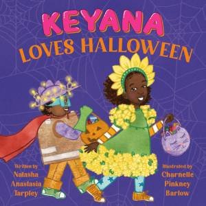 Keyana Loves Halloween by Natasha A Tarpley & Charnelle Pinkney Barlow