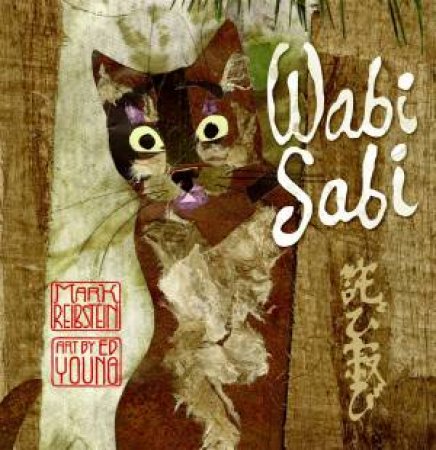 Wabi Sabi by Mark Reibstein