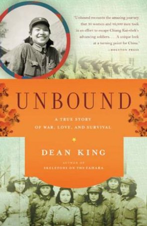 Unbound by Dean King
