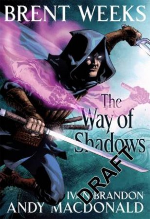 The Way of Shadows by Brent Weeks