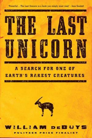 The Last Unicorn by William deBuys
