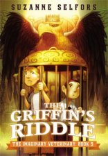 The Imaginary Veterinary The Griffins Riddle