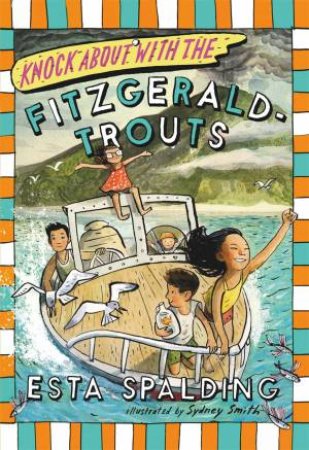 Knock About With The Fitzgerald-Trouts by Esta Spalding