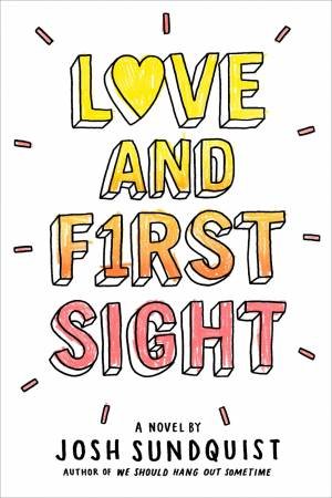 Love And First Sight by Josh Sundquist