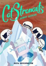 CatStronauts Robot Rescue