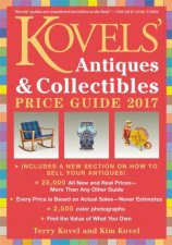 Kovels Antiques And Collectibles Price Guide 2017