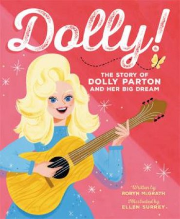 Dolly! by Robyn McGrath & Ellen Surrey