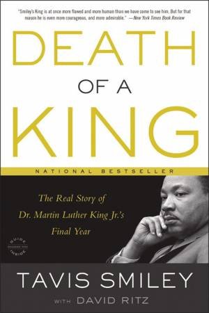 Death of a King by Tavis Smiley & David Ritz