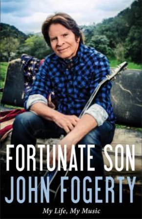 Fortunate Son by John Fogerty