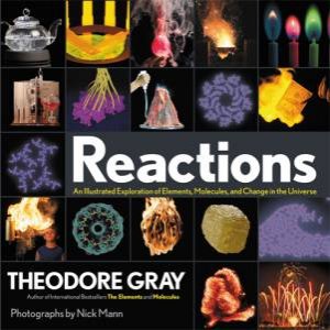 Reactions by Theodore Gray