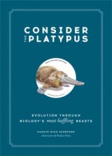 Consider The Platypus