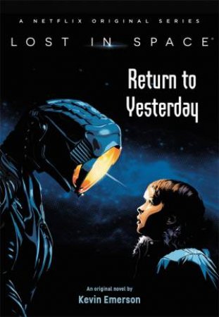 Return To Yesterday by Kevin Emerson