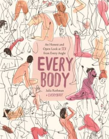 Every Body by Julia Rothman