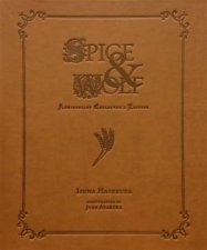 Spice and Wolf 10th Anniversary Collectors Edition