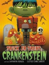 Trick Or Treat Crankenstein