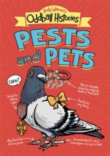 Andy Warners Oddball Histories Pests And Pets