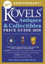 Kovels Antiques and Collectibles Price Guide 2018