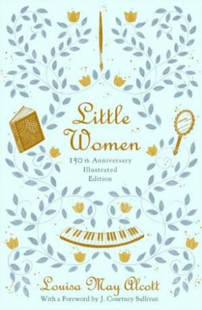 Little Women (Illustrated) by Louisa May Alcott