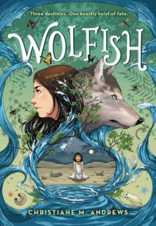 Wolfish by Christiane M. Andrews