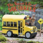 The Secret Life Of Squirrels Back To School