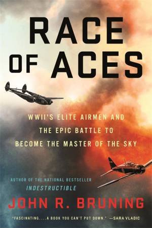 Race Of Aces by John R Bruning