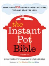 The Instant Pot Bible