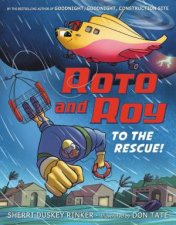 Roto and Roy To the Rescue