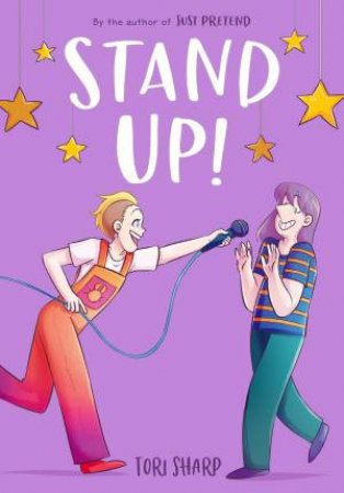Stand Up! (A Graphic Novel) by Tori Sharp
