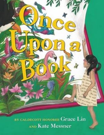 Once Upon a Book by Grace Lin & Kate Messner