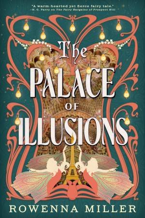 The Palace of Illusions by Rowenna Miller