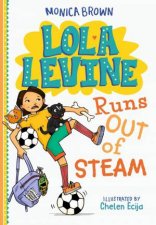 Lola Levine Runs Out of Steam