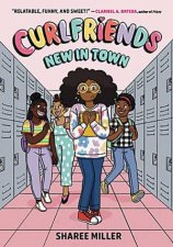 Curlfriends New in Town A Graphic Novel