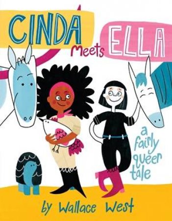 Cinda Meets Ella by Wallace West