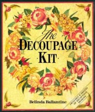 The Decoupage Kit