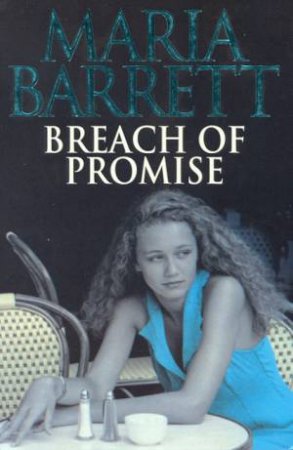 Breach Of Promise by Maria Barrett